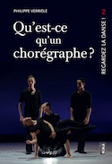 Qu'est-ce qu'un chorégraphe?